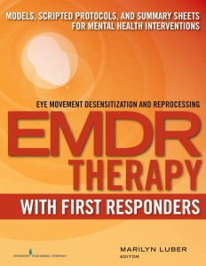 EMDR Movement Desensitization and Reprocessing EMDR Therapy With First Responders
